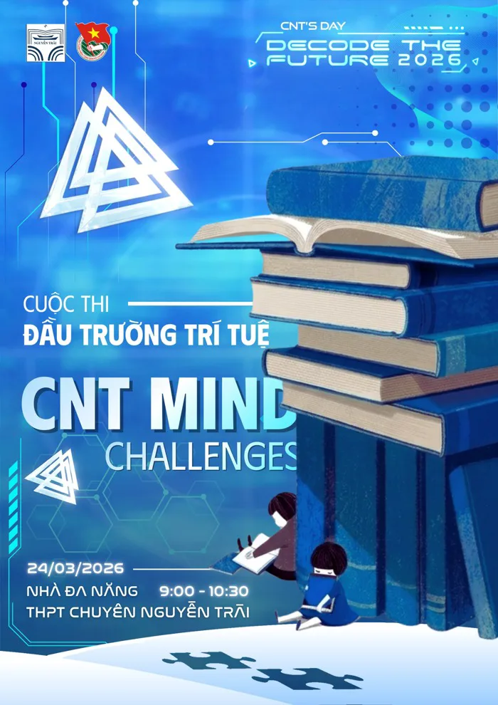 SERIES] CNT's Day 2026: Đấu Trường Trí Tuệ - CNT's Mind Challenges