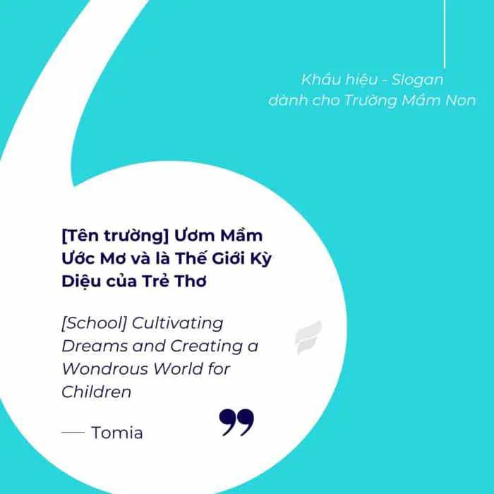 Gợi ý một số mẫu khẩu hiểu (slogan) cho Trường Mầm Non - TOMIA - Tiên phong AI vì giáo dục nhân văn Gợi ý một số mẫu khẩu hiểu (slogan) cho Trường Mầm Non - TOMIA - Tiên phong AI vì giáo dục nhân văn