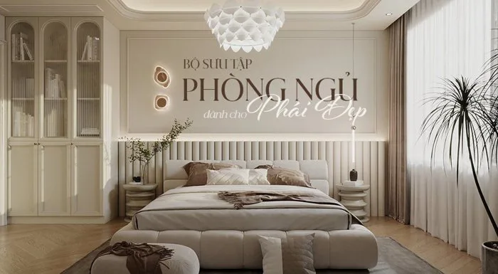 Top 50] Mẫu thiết kế phòng ngủ đẹp cho nữ hợp xu hướng năm 2026