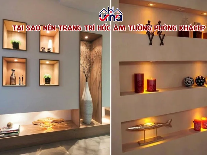 Cách làm ô trang trí âm tường phòng khách đẹp - hiện đại