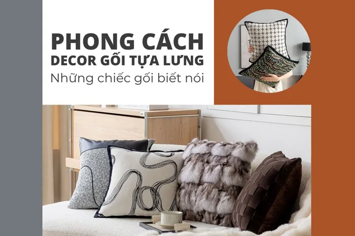Khám phá phong cách decor gối tựa lưng hiện đại sang trọng