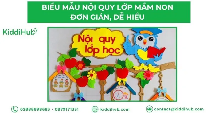 Bảng tổng hợp mẫu nội quy lớp học mầm non mới nhất 2025