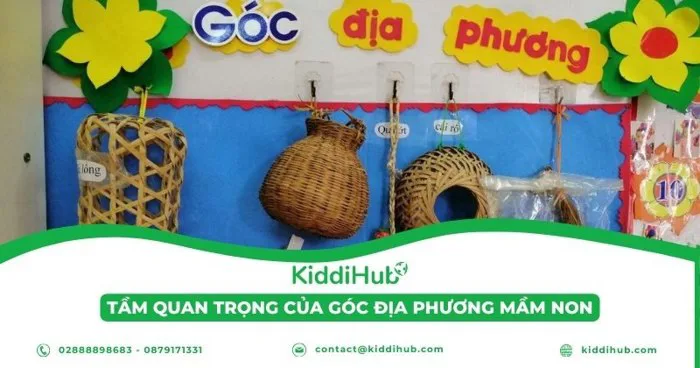 5 Ý tưởng trang trí góc địa phương mầm non